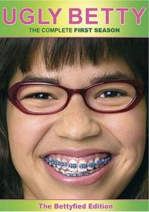 Ugly Betty : The Complete First Season